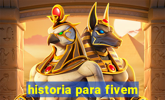 historia para fivem